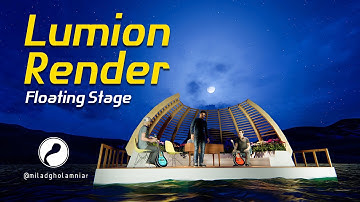 Lumion Architectural Animation : Floating Music Stage (My Old work , Lumion 8)