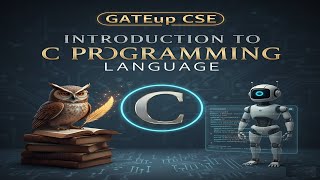 Lec 001: INTRODUCTION TO C PROGRAMMING LANGUAGE