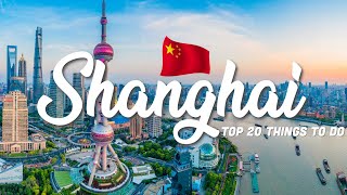 20 BEST Things To Do In Shanghai ?? China