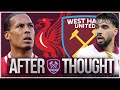 COMPLETELY GUTTED TO LOSE THIS ON MERSEYSIDE ☹️ | Liverpool 2-1 West Ham United | After Thought🔥