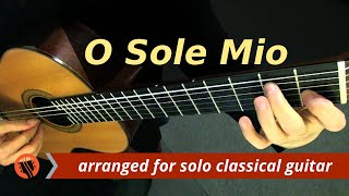 Video thumbnail of ""O Sole Mio" - Eduardo di Capua - for Classical Guitar"