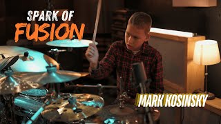 Spark Of Fusion Mark Kosinsky Young Talented Drummer