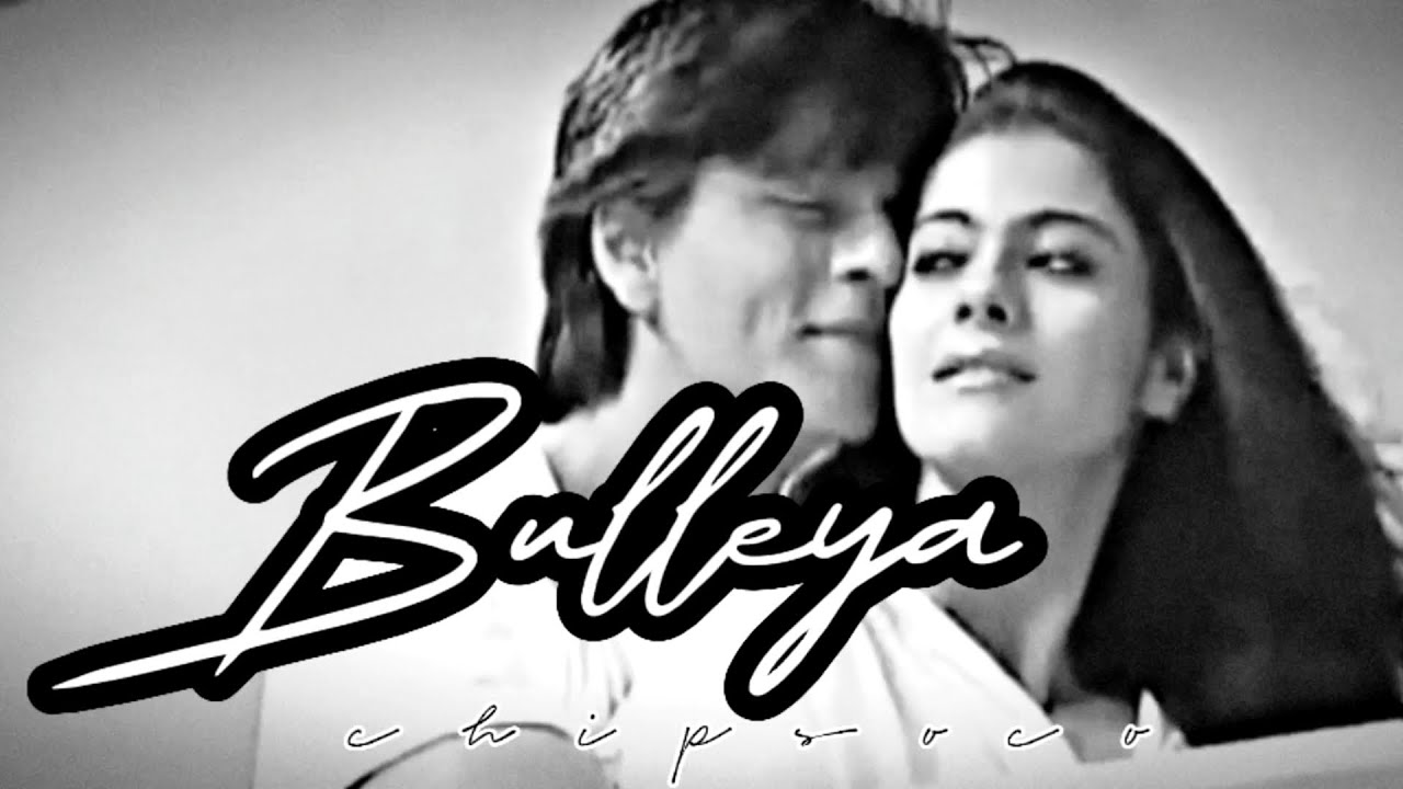 Bulleya | SrKajol Edit