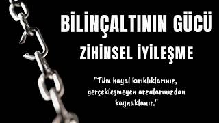 Bilinçaltının Gücü  Zihinsel İyileşme  Kişisel Gelişim Sesli Kitap