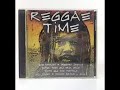 REGGAE TIME - FULL ALBUM