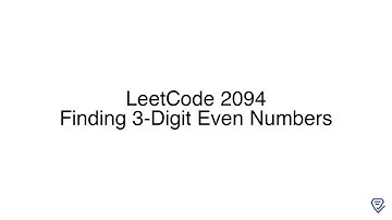 LeetCode 2094: Finding 3-Digit Even Numbers