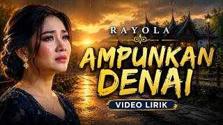 Rayola - Ampunkan Denai (Video lirik)