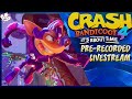 LETS FINISH THIS! - Crash Bandicoot 4: It's About Time PRE-RECORDED LIVESTREAM!