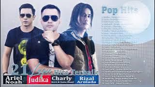 Judika, Noah, Charly Van Houten, Andmesh, Armada, Virgoun Full Album  - Lagu Indonesia Terbaru 2021