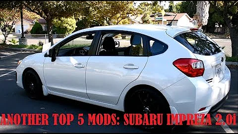 Another Top 5 MODS FOR SUBARU IMPREZA 2.0i 2012 2013 2014 2015