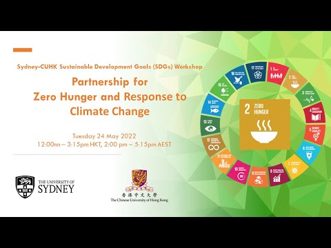 USYD-CUHK SDGs Workshop – Partnership for Zero Hunger and Response to Climate Change