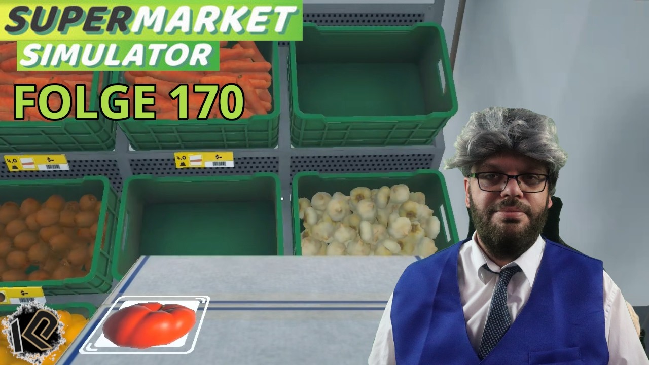 🛒Let's Play Supermarket Simulator | Folge 170 | Wir haben Obst im Haus
