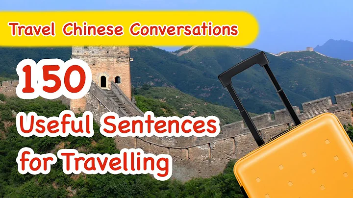 Travel Chinese Conversations: 150 Useful Sentences for Traveling - Learn Mandarin Chinese