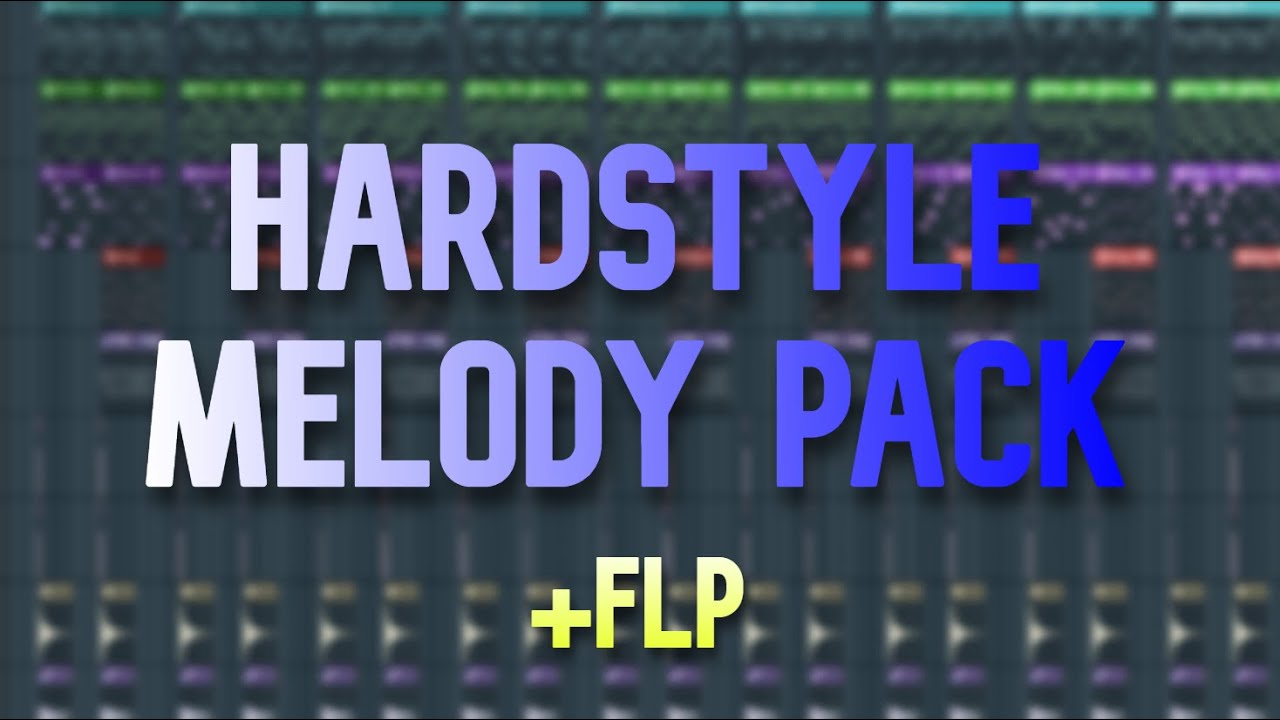 10 Euphoric Hardstyle Melodies (+FLP)