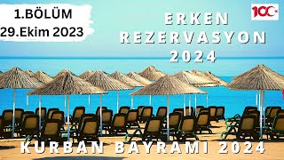 2024 ERKEN REZERVASYON OTEL\/TATİL FIRSATLARI B1 | Yaz Tatili Her Şey Dahil Fırsatları - 29 Ekim 2023