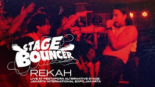 STAGE BOUNCER - REKAH (Live at Jakarta Internasional Expo, Jakarta)