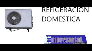 Refrigeracion Domestica y sus Aplicaciones