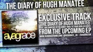 AvaGrace - The Diary of Hugh Manatee - Feat. Tim Lawrence (Hildamay)
