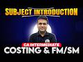 CA Inter Costing 2027: Complete Subject Introduction | Complete Roadmap | CA Sunil Keswani