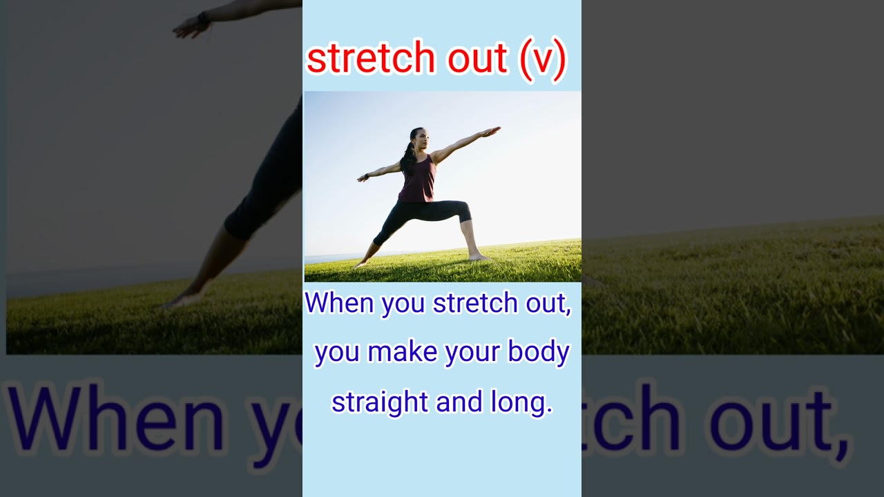 Stretch Verb 2 Stretch Verb 2