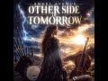 Other Side of Tomorrow | Angel Avenue Original 