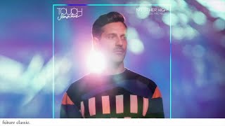 Touch Sensitive – No Other High feat. Electric Fields (Official Audio) chords