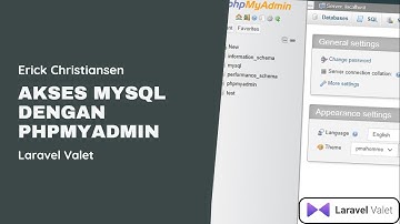 Akses MySQL menggunakan Laravel Valet dengan PhpMyAdmin
