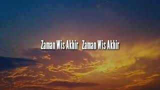 storywa Jaman Wis Akhir  Kh Anwar Zahid
