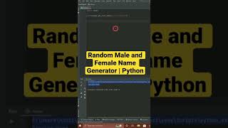 Random Male and Female Name Generator Using Python