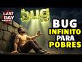 EL BUG INFINITO MAS BUSCADO del JUEGO LAST DAY ON EL BUG INFINITO MAS BUSCADO del JUEGO LAST DAY ON