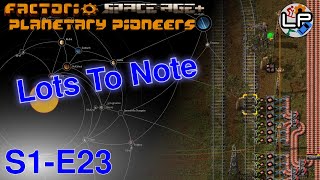 S1-E23 - Lots To Note - Laurence Plays Factorio: Planetary Pioneers