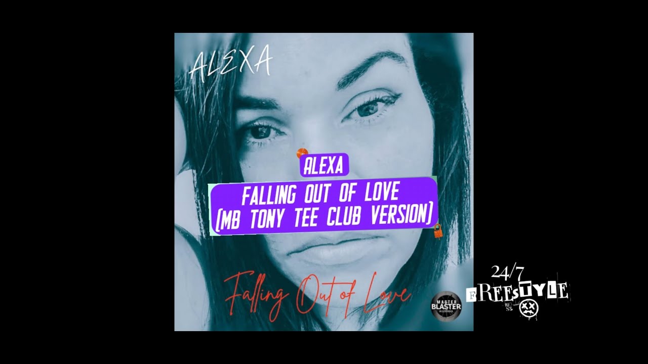 Alexa - Falling Out Of Love (MB Tony Tee Club Version)