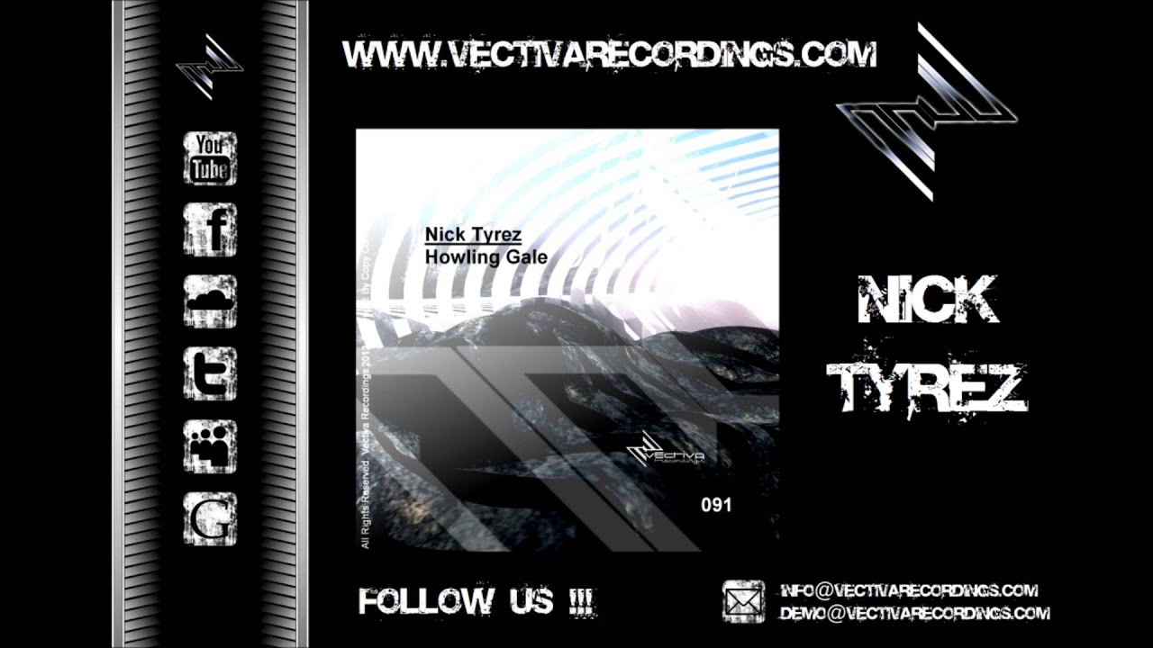 Nick Tyrez - Howling Gale - (HD Preview)