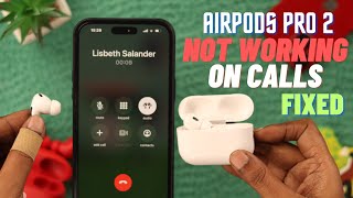 Fix- Airpods Pro 2 Not Working on Calls! screenshot 2