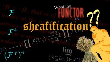WTF is Sheafification??