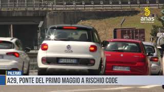 Palermo: A29, ponte del primo maggio a rischio code