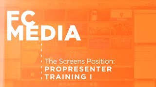ProPresenter 1 // FC Media Training Series