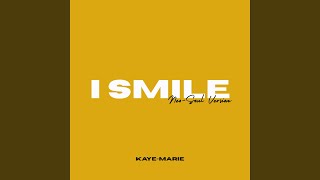 I Smile (Neo-Soul Version)