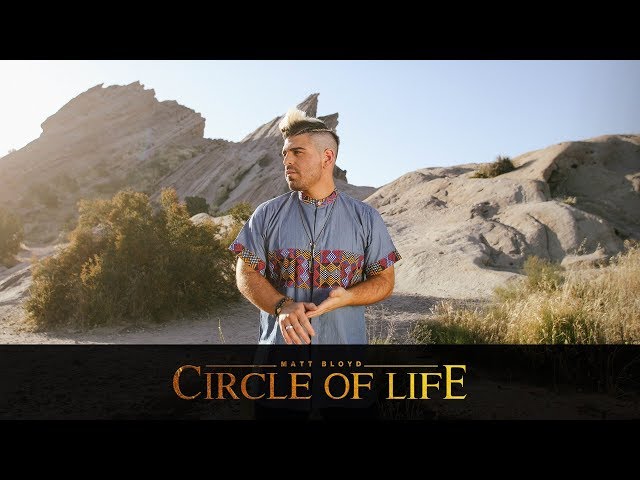 Matt Bloyd - Circle of Life Cover class=