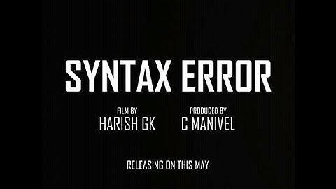 SYNTAX ERROR - official teaser 2k17
