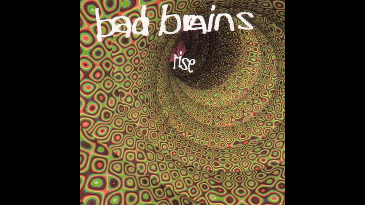 Bad Brains - Rise (Full album 1993) - YouTube