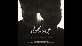 HABS OST | Mein Na Munh Kholi | Azad Azim Shehroze Butt | Anthony Soshil Shah | Ahmer Kenneth | ARY