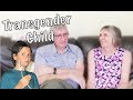 Having A Transgender Child: Parent&#39;s Perspective