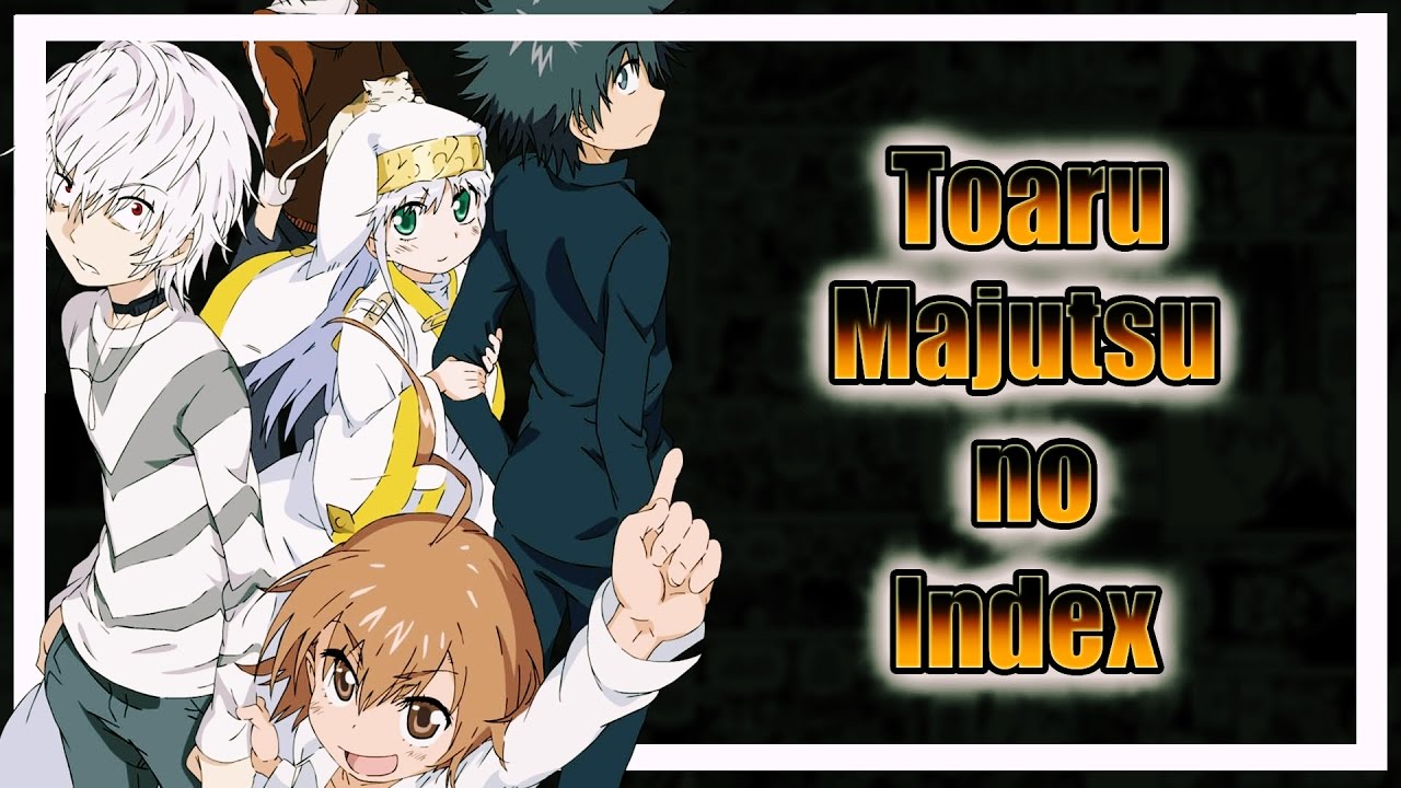 TOARU MAJUTSU NO INDEX VALE A PENA ? É REALMENTE BOM? 