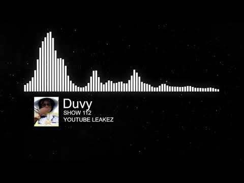 DUVY - SHOW 112 (Unreleased Audio)