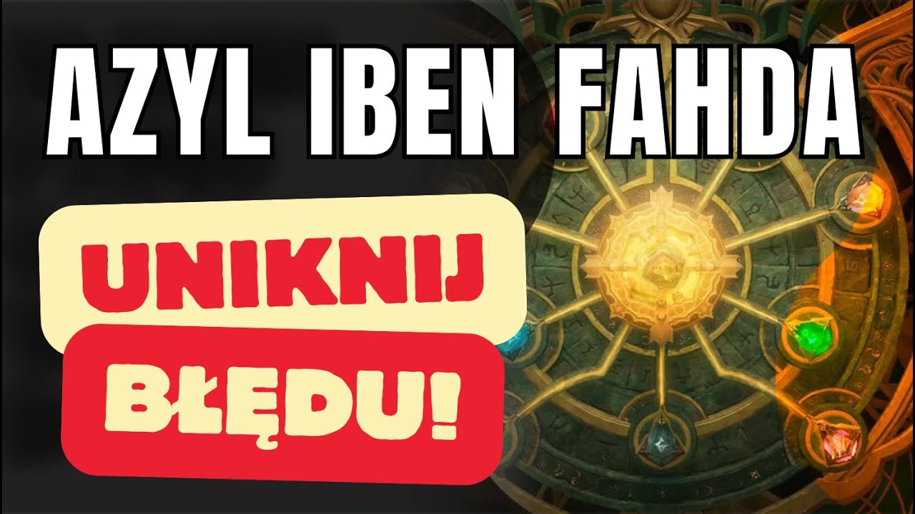 Azyl Iben Fahd'a | Które naczynia ulepszać? | Build | Uniknij błędu! | 