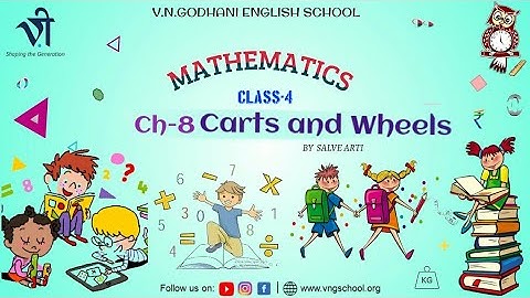 Maths For Class 4 | Ch.: 8 Carts and Wheels By Arti ms