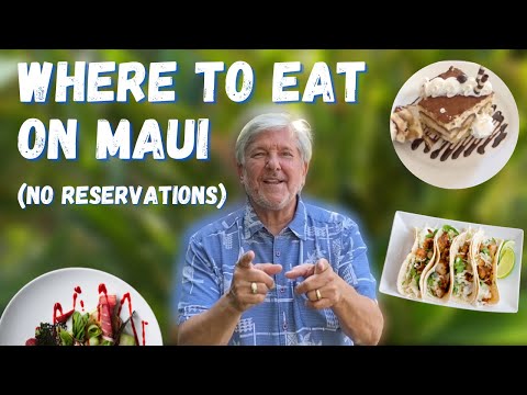 Where To Eat On Maui Without Reservations