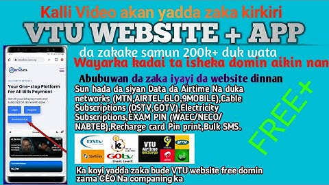 YADDA ZAKA KIRKIRI VTU WEBSITE + APP FOR FREE TA HANYAR AMFANI DA WAYARKA