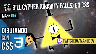 ⚠️ BILL CYPHER (GRAVITY FALLS) HTML + CSS + JAVASCRIPT ⚡ MANZ.DEV - DIBUJANDO CON CSS #3